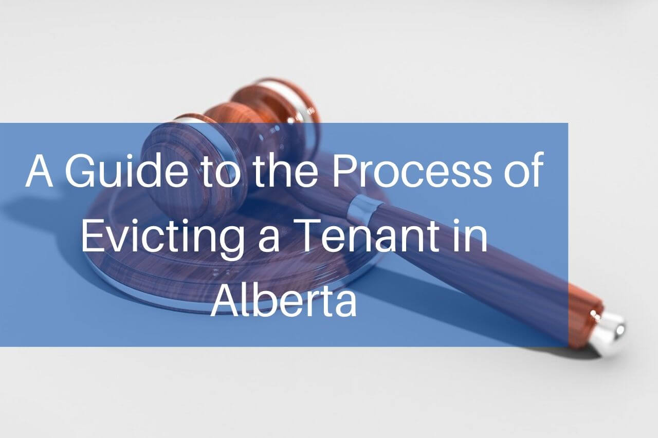 evicting-a-tenant-alberta-landlord-tenant-law-overview