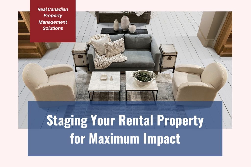 Staging Your Rental Property for Maximum Impact